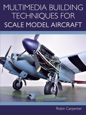 cover image of Multimedia Building Techniques for Scale Model Aircraft